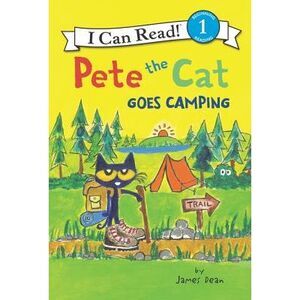Pete the Cat Goes Camping -- James Dean